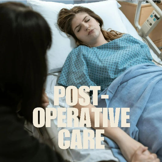 Post-Operative Care